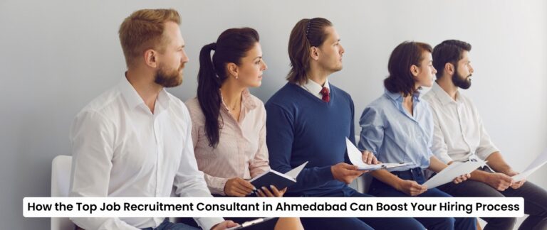 Job Recruitment Consultant in Ahmedabad