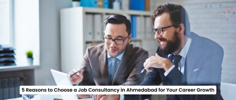 Choose a Job Consultancy in Ahmedabad