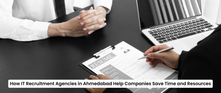 IT Recruitment Agencies in Ahmedabad